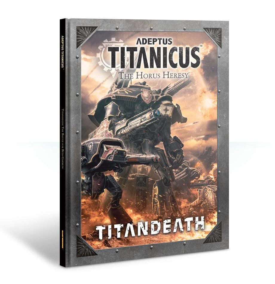 Games Workshop Adeptus Titanicus - The Horus Heresy : Titandeath Campaign Book 3 Games Workshop Adeptus Titanicus - The Horus Heresy : Titandeath Campaign Book
