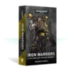 Black Library Iron Warrios : The Ombibus 1 Black Library Iron Warrios : The Ombibus