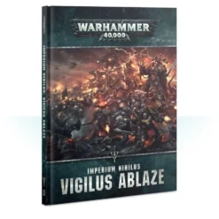 Games Workshop Imperium Nihilus : Vigilus Ablaze