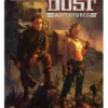 Modiphius Dystopian / Post-Apocalypse Dust Adventures : RPG Corebook 2 Modiphius Dystopian / Post-Apocalypse Dust Adventures : RPG Corebook
