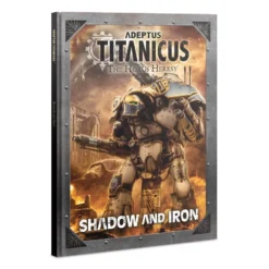 Games Workshop Adeptus Titanicus - Shadow And Iron