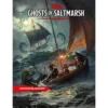 Wizards Of The Coast Dungeons & Dragons Ghosts Of Saltmarsh
