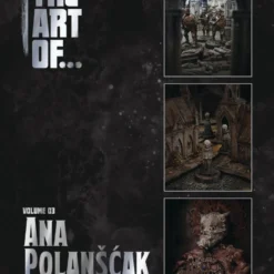 Dave Taylor Miniatures The Art Of... Vol. 3 - Ana Polanscak Games Workshop