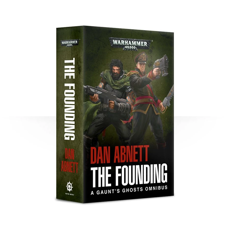 Black Library Gaunt's Ghosts: The Founding (paperback) 3 Black Library Gaunt's Ghosts: The Founding (paperback)