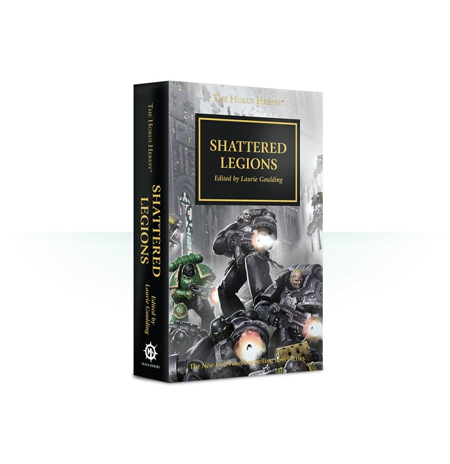 Black Library Horus Heresy Book 43 : Shattered Legions (paperback) 3 Black Library Horus Heresy Book 43 : Shattered Legions (paperback)