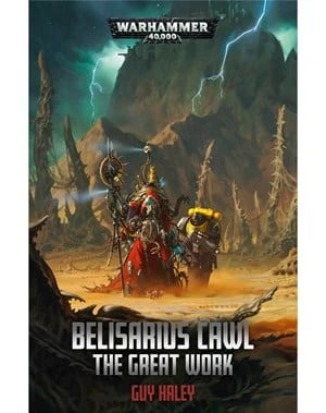 Black Library Belisarius Cawl: The Great Work 3 Black Library Belisarius Cawl: The Great Work