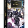 Black Library Horus Heresy Book 40: Corax (paperback)