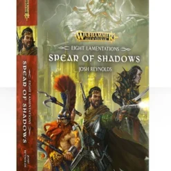 Black Library The Eight Lamentations : Spear Of Shadows Games Workshop
