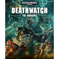 Black Library Deathwatch: The Omnibus