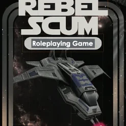 9th Level Role Playing Games Rebel Scum: An Antifascist Space Opera