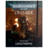 Games Workshop Crusade Mission Pack : Catastrophe
