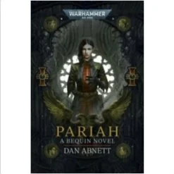 Black Library Pariah : Bequin Book 1