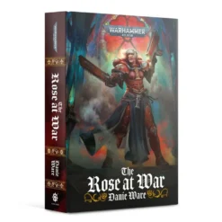 Black Library The Rose At War