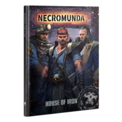 Games Workshop Necromunda: House Of Iron