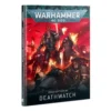 Games Workshop Codex : Deathwatch 1 Games Workshop Codex : Deathwatch