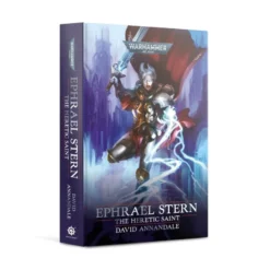 Black Library Ephrael Stern : The Heretic Saint (HB) Games Workshop