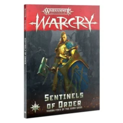 Games Workshop Warcry : Sentinels Of Order
