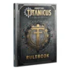 Games Workshop Adeptus Titanicus - Rulebook 2 Games Workshop Adeptus Titanicus - Rulebook