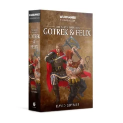 Black Library Games Workshop Gotrek And Felix - The Sixth Omnibus (pb)