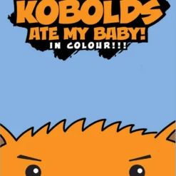 9th Level Role Playing Games Kobolds Ate My Baby! In Color!!!
