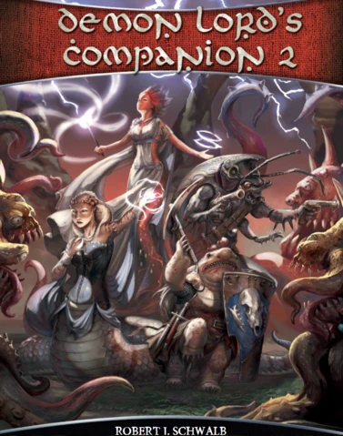 Schwalb Entertainement LLC Shadow Of The Demon Lord - Companion 2 3 Schwalb Entertainement LLC Shadow Of The Demon Lord - Companion 2